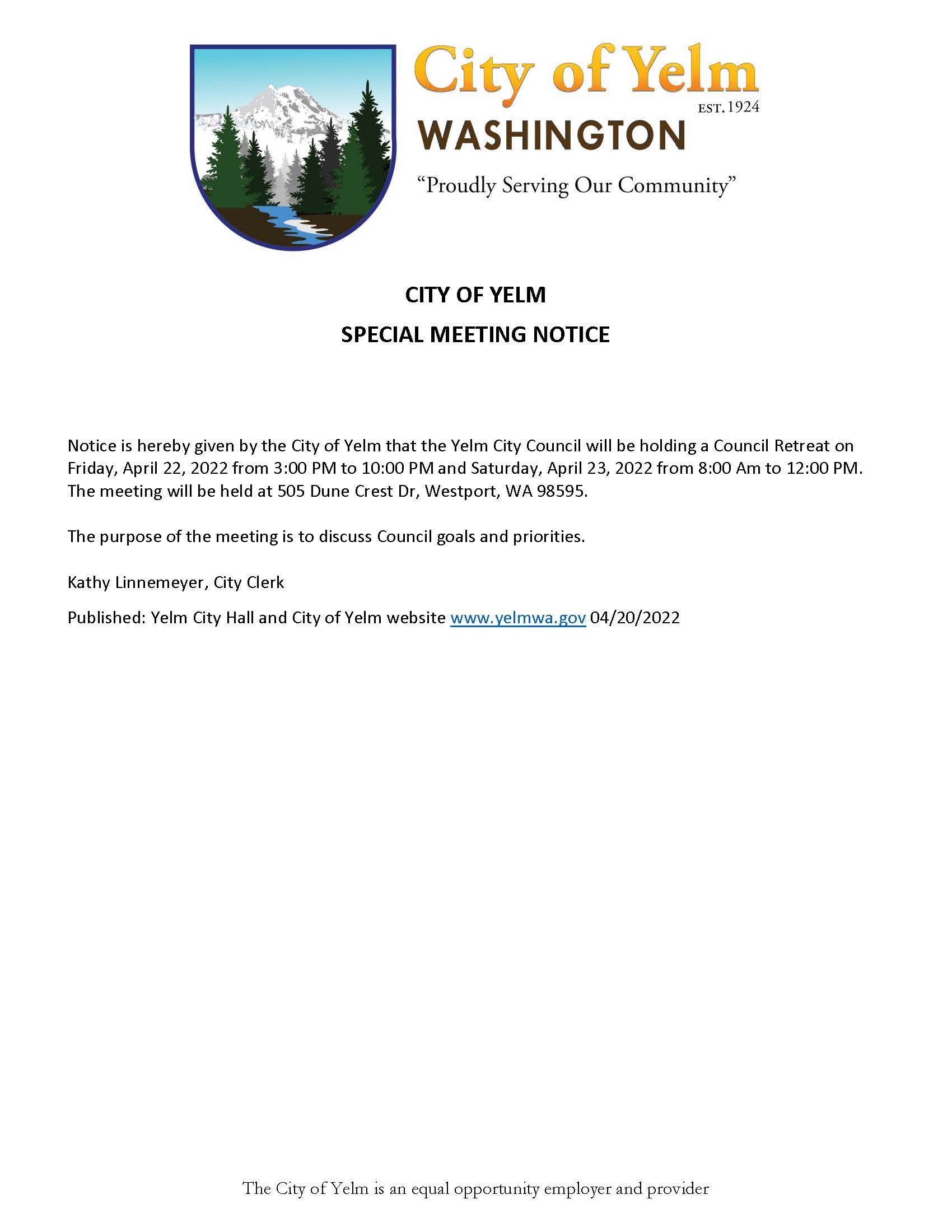 04 22 2022 Public Notice  Meeting - Council Retreat